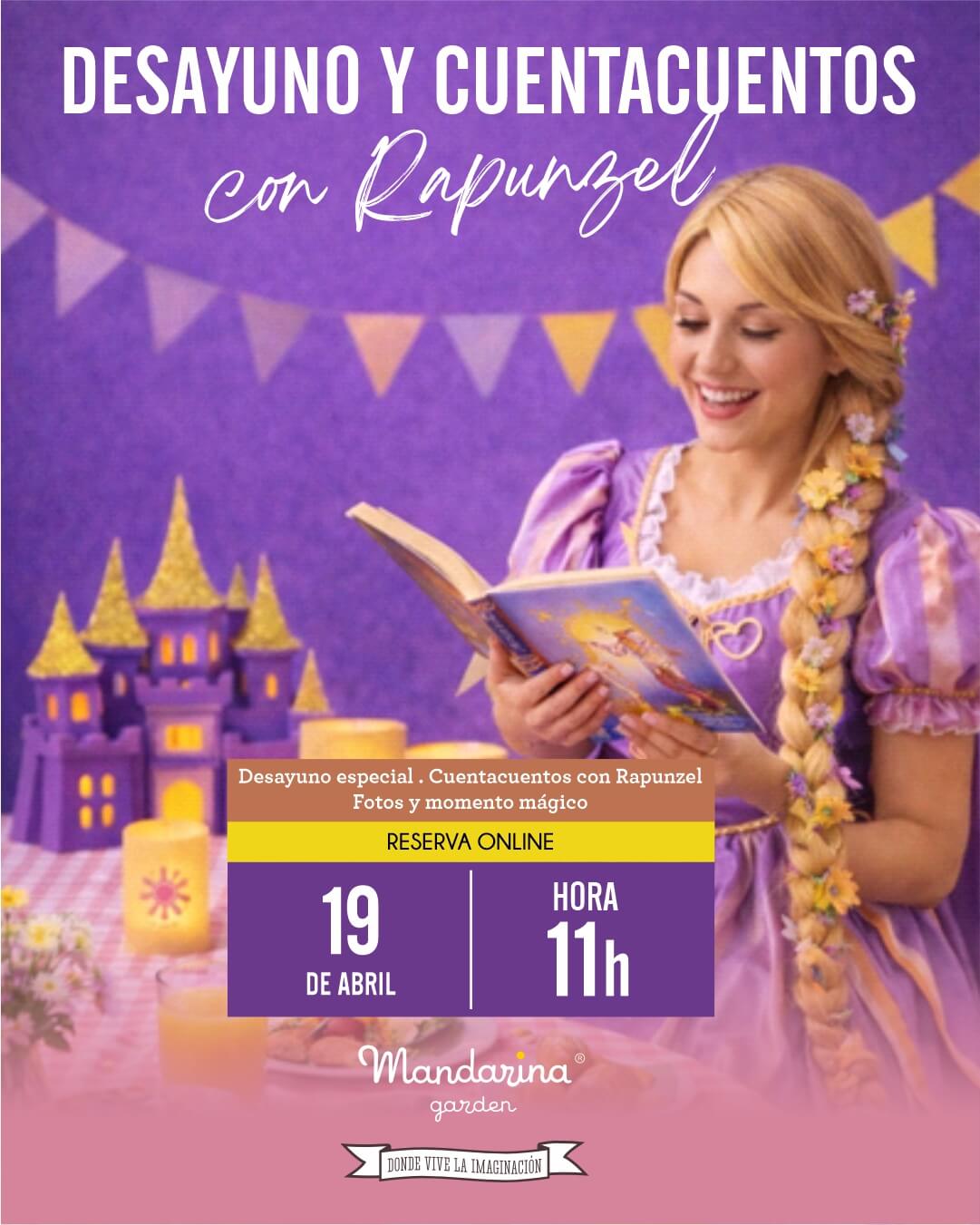 DESAYUNO Y CUENTACUENTOS con Rapunzel