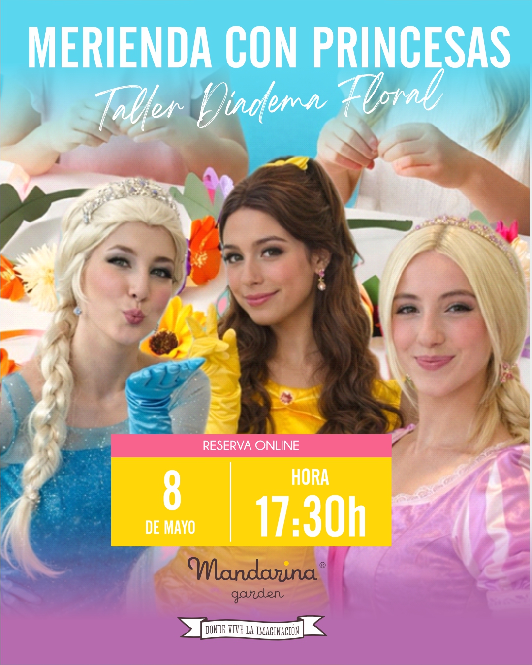 MERIENDA CON PRINCESAS - Taller Dindema Floral